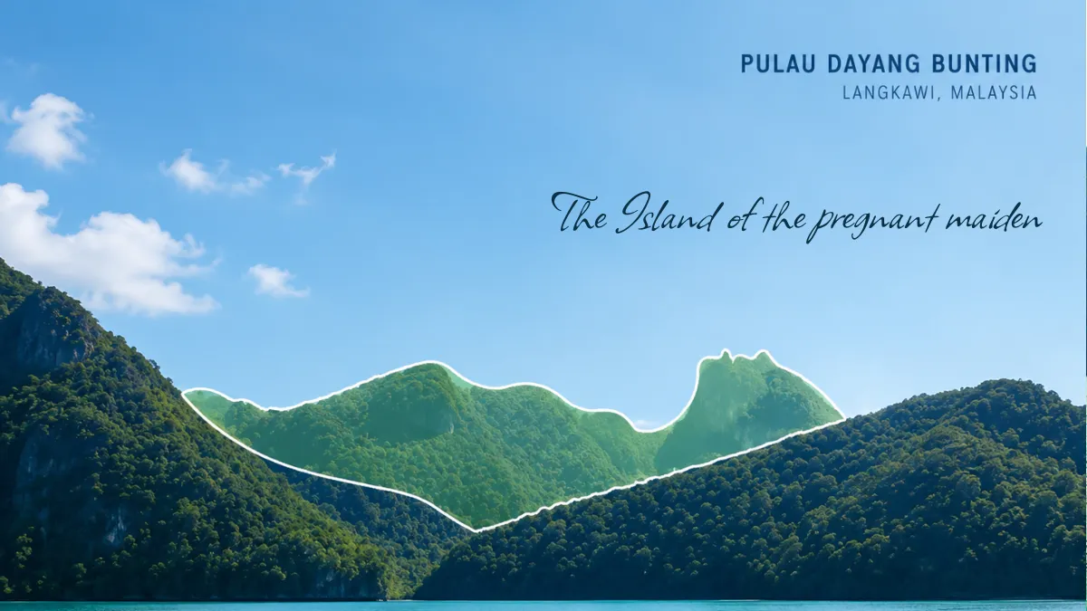 Pulau Dayang Bunting, Island of the Pregnant Maiden