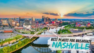 the best places for breakfast in Nashville